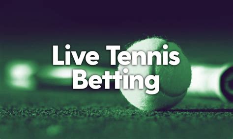 in play tennis betting|Live Tennis Betting Odds and Scores .